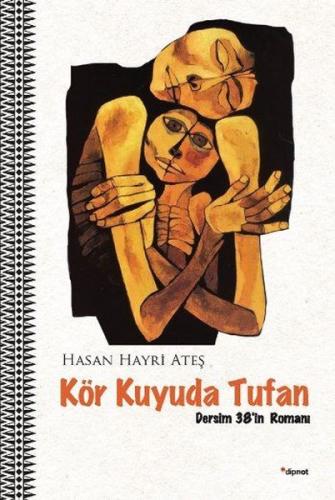 Kör Kuyuda Tufan | Kitap Ambarı