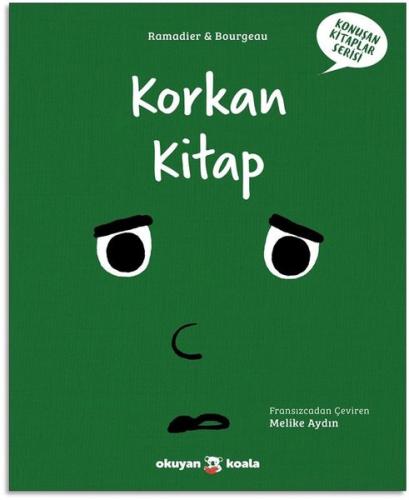 Korkan Kitap - Konuşan Kitaplar Serisi | Kitap Ambarı