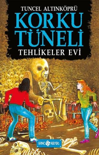Korku Tüneli 3-Tehlikeler Evi