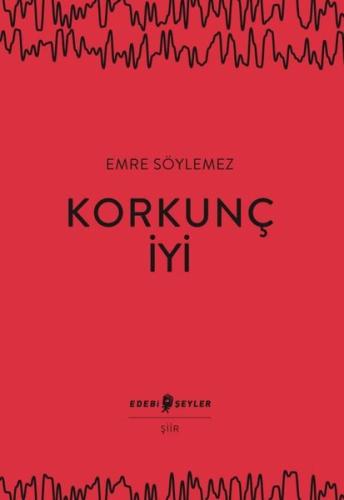 Korkunç İyi | Kitap Ambarı