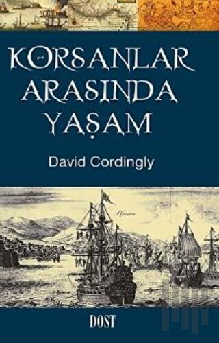 Korsanlar Arasında Yaşam