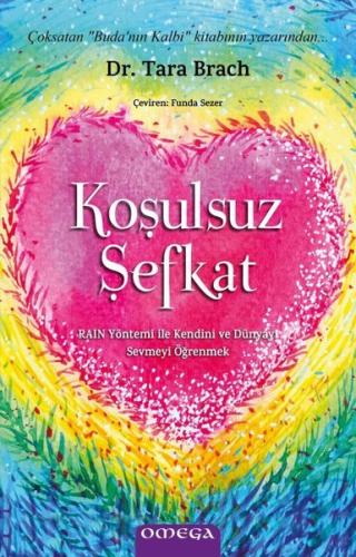 Koşulsuz Şefkat | Kitap Ambarı