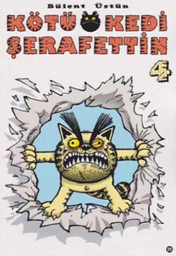 Kötü Kedi Şerafettin - 4