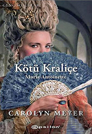 Kötü Kraliçe Marie Antoniette