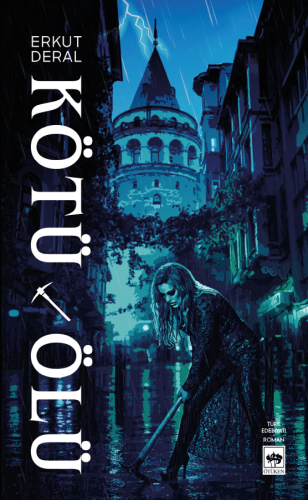 Kötü Ölü | Kitap Ambarı