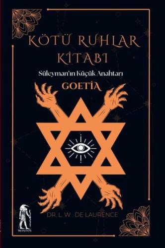 Kötü Ruhlar Kitabı - Süleyman'ın Küçük Anahtarı Goetia | Kitap Ambarı
