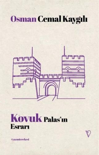 Kovuk Palas'ın Esrarı