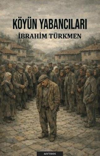 Köyün Yabancıları