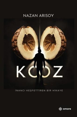Koz - İnancı Keşfettiren Bir Hikaye