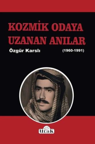 Kozmik Odaya Uzanan Anılar (1960 - 1991) | Kitap Ambarı
