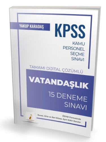 KPSS Vatandaşlık Tamamı Dijital Çözümlü 15 Deneme Sınavı