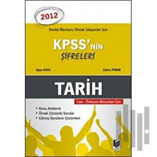 KPSS'nin Şifreleri Tarih 2012 Lise - Önlisans Mezunları için