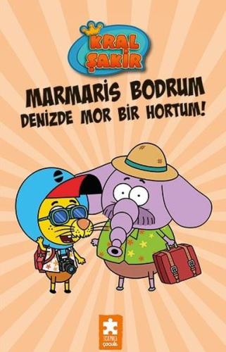 Kral Şakir - Marmaris Bodrum Denizde Mor Bir Hortum! (Ciltli)