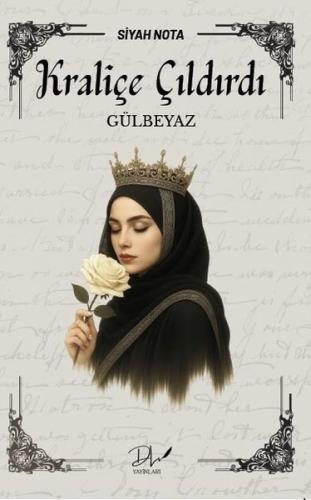 Kraliçe Çıldırdı - Gülbeyaz