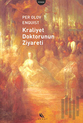 Kraliyet Doktorunun Ziyareti