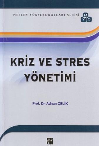 Kriz ve Stres Yönetimi | Kitap Ambarı
