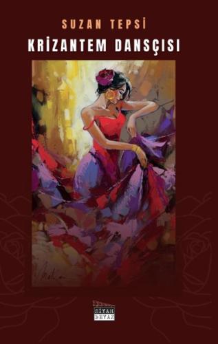 Krizantem Dansçısı | Kitap Ambarı