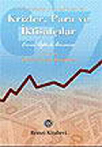 KrizlerPara ve İktisatçılar