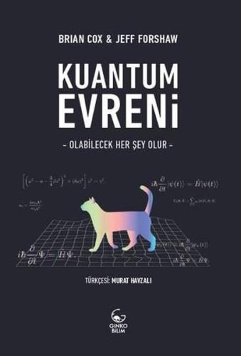 Kuantum Evreni: Olabilecek Her Şey Olur