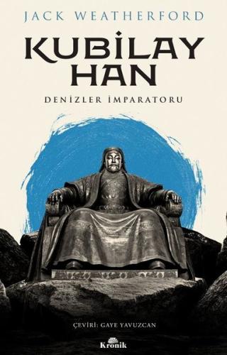 Kubilay Han Denizler İmparatoru