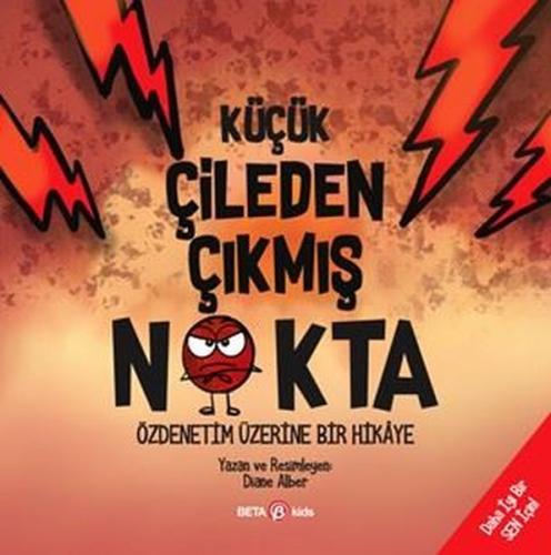 Küçük Çileden Çıkmış Nokta | Kitap Ambarı