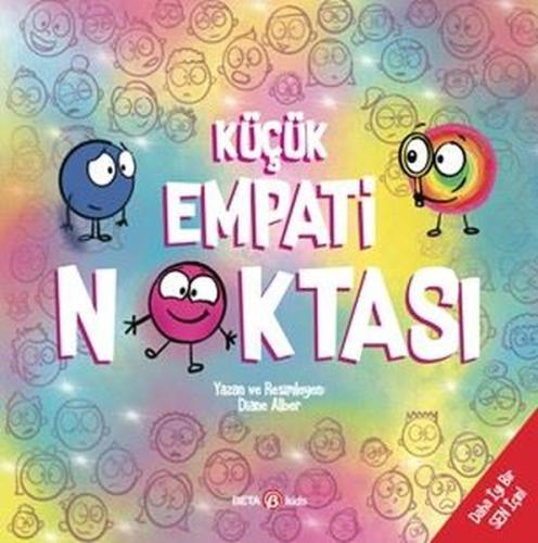Küçük Empati Noktası - Daha İyi Bir Sen İçin | Kitap Ambarı
