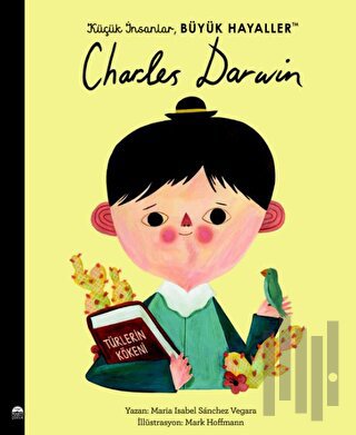 Küçük İnsanlar Büyük Hayaller - Charles Darwin