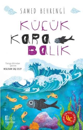 Küçük Kara Balık | Kitap Ambarı