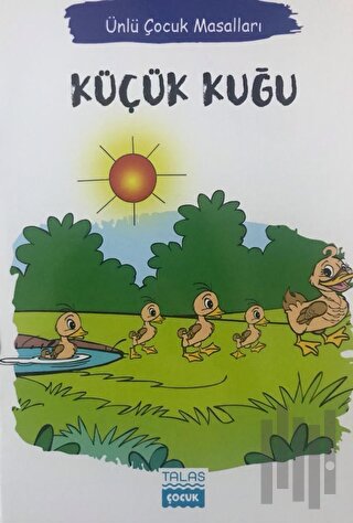 Küçük Kuğu - Ünlü Çocuk Masalları | Kitap Ambarı
