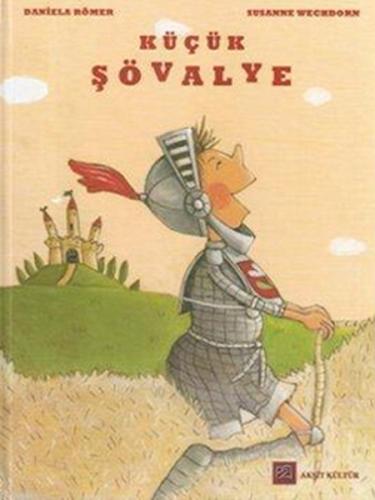 Küçük Şövalye (Ciltli)