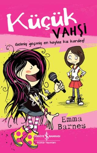 Küçük Vahşi - Gelmiş Geçmiş En Haylaz Kız Kardeş!