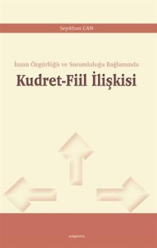 Kudret-Fiil İlişkisi