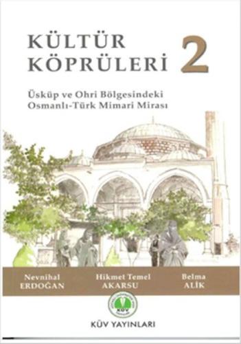 Kültür Köprüleri - 2 | Kitap Ambarı