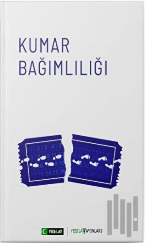 Kumar Bağımlılığı