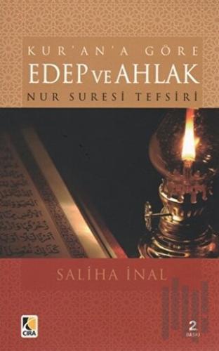 Kur’an’a Göre Edep ve Ahlak