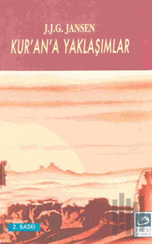 Kur’an’a Yaklaşımlar