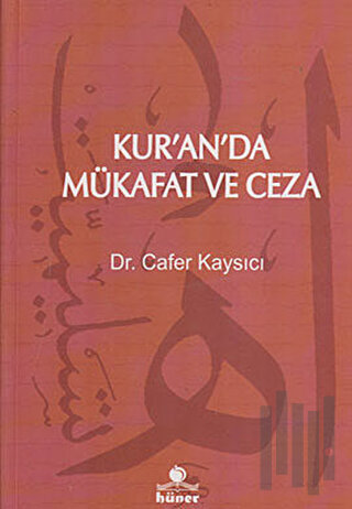 Kur’an’da Mükafat ve Ceza
