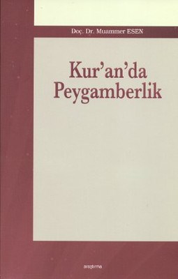 Kur’an’da Peygamberlik | Kitap Ambarı