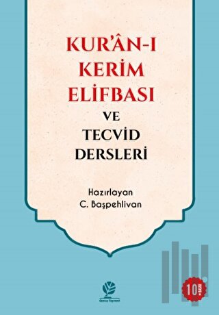 Kur’an-ı Kerim Elifbası ve Tecvid Dersleri