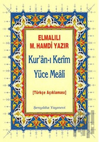 Kur an ı Kerim Yüce Meali Metinsiz (Çanta Boy)