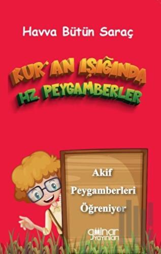 Kur’an Işığında Hz. Peygamberler