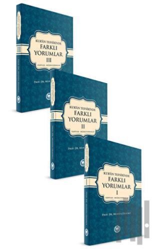 Kur’an Tefsirinde Farklı Yorumlar (3 Cilt Takım) (Ciltli)