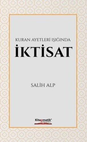 Kuran Ayetleri Işığında İktisat