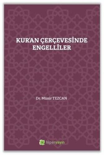 Kur'an Çerçevesinde Engelliler