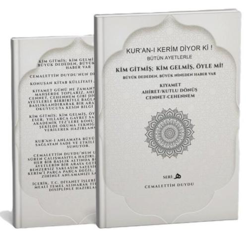 Kur'an-ı Kerim Diyor Ki! Bütün Ayetlerle Kim Gitmiş; Kim Gelmiş Öyle mi!