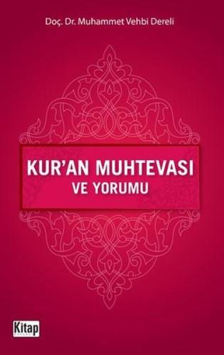 Kur'an Muhtevası ve Yorumu