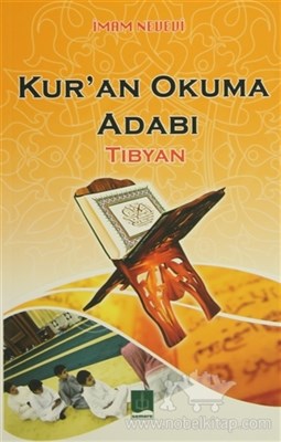 Kur'an Okuma Adabı / Tibyan