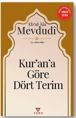 Kur'an'a Göre Dört Terim