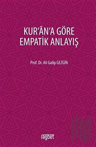 Kur'an'a Göre Empatik Anlayış