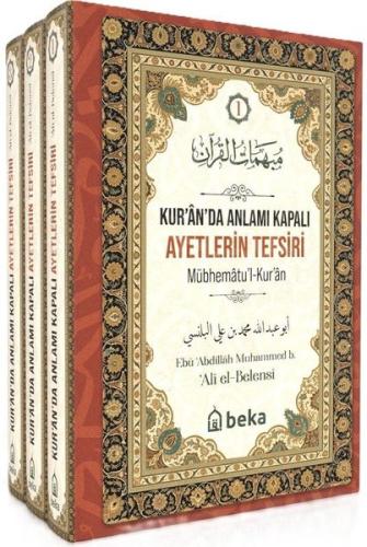 Kur'an'da Anlamı Kapalı Ayetlerin Tefsiri Seti - 3 Kitap Takım (Ciltli